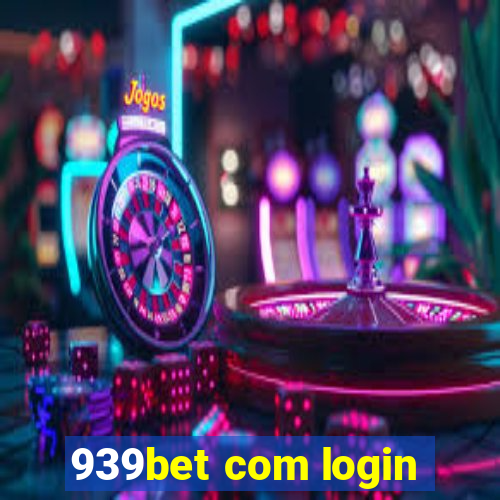 939bet com login